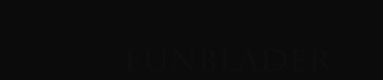 FunBlader