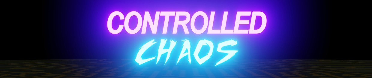 Controlled Chaos