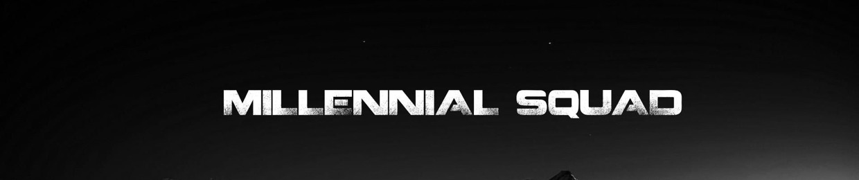 Millennial Squad