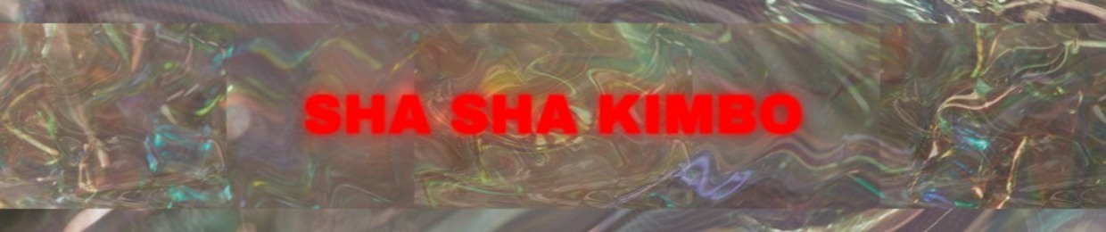 SHA SHA KIMBO