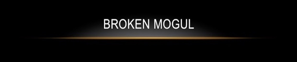 Broken Mogul