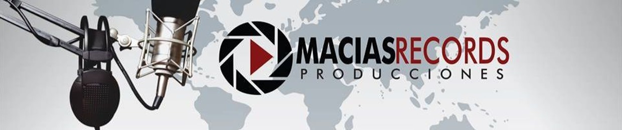 MACIAS RECORDS PRODUCCION