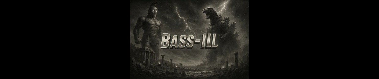 Bass-iLL