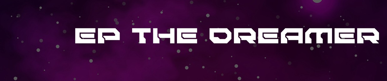 E.P. the Dreamer