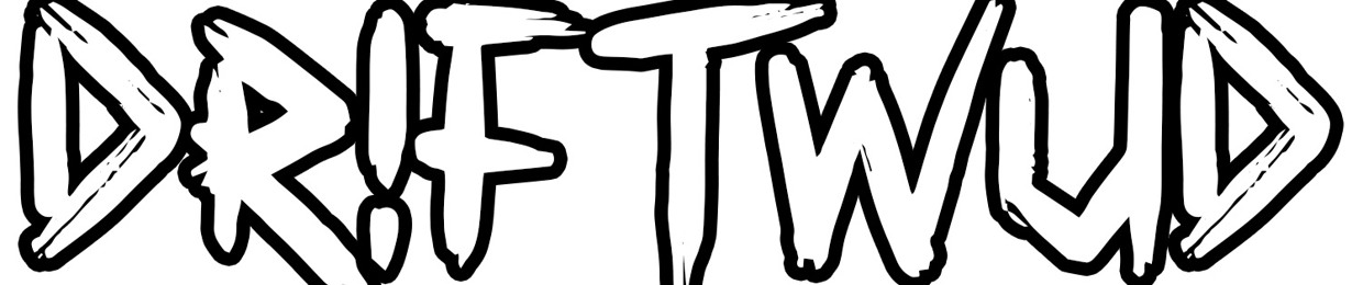 DRIFTWUD