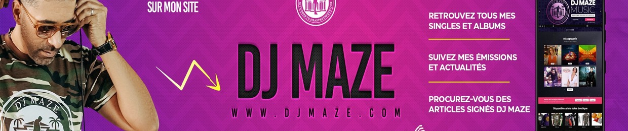 DJ MAZE