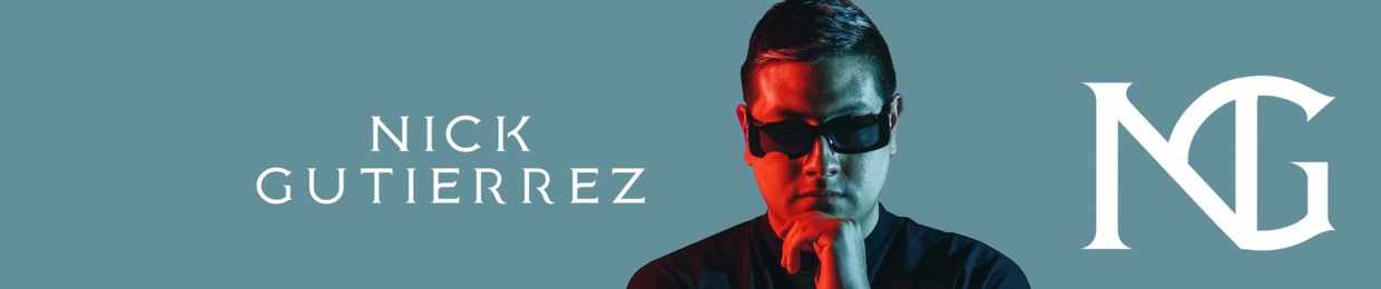 NICK GUTIERREZ