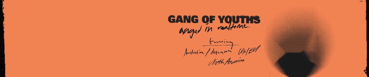 GANG OF YOUTHS