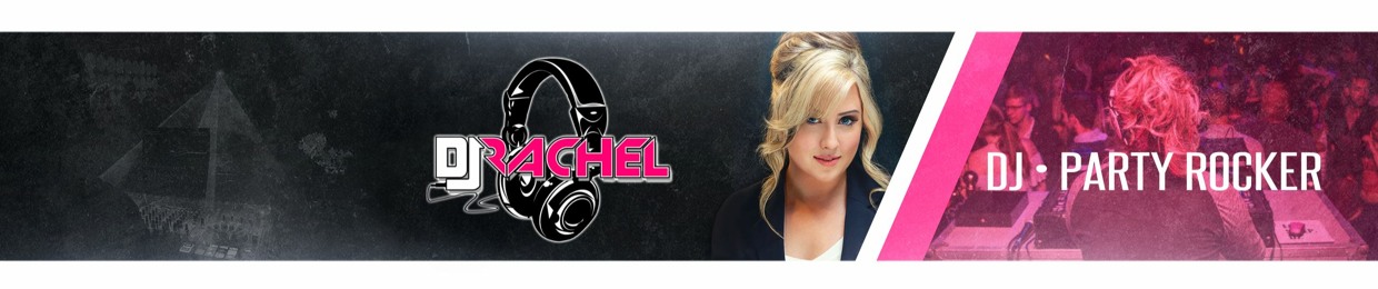 DJRachel