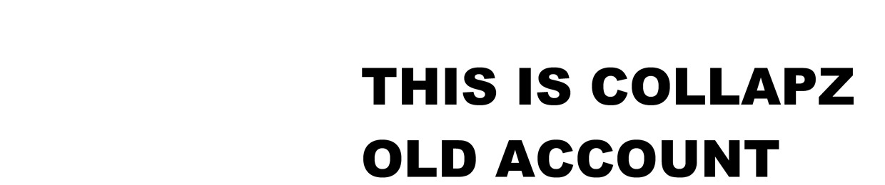 Collapz ~ OLD ACCOUNT