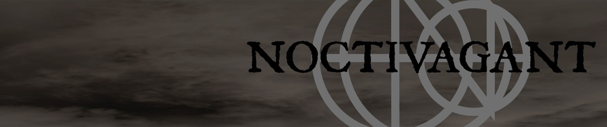 NOCTIVAGANT