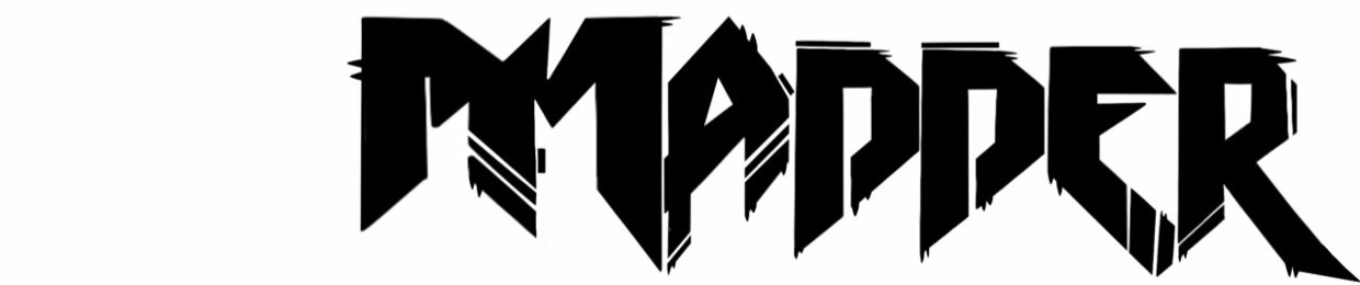 MADDER