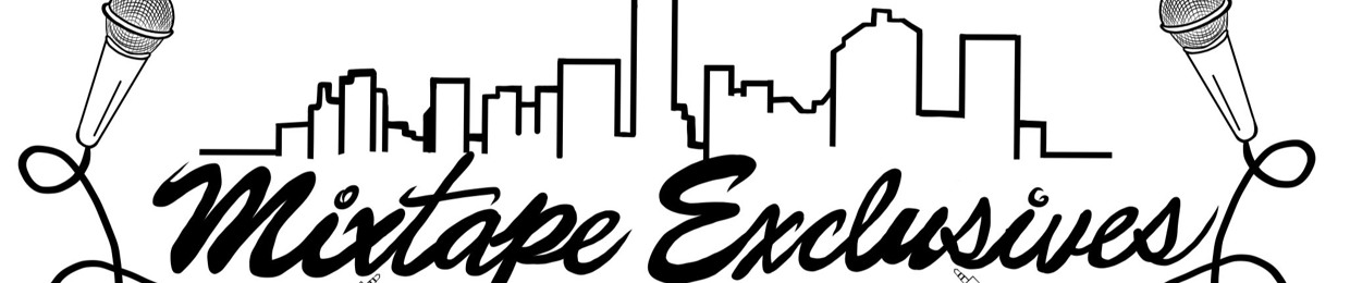 Mixtape Exclusives