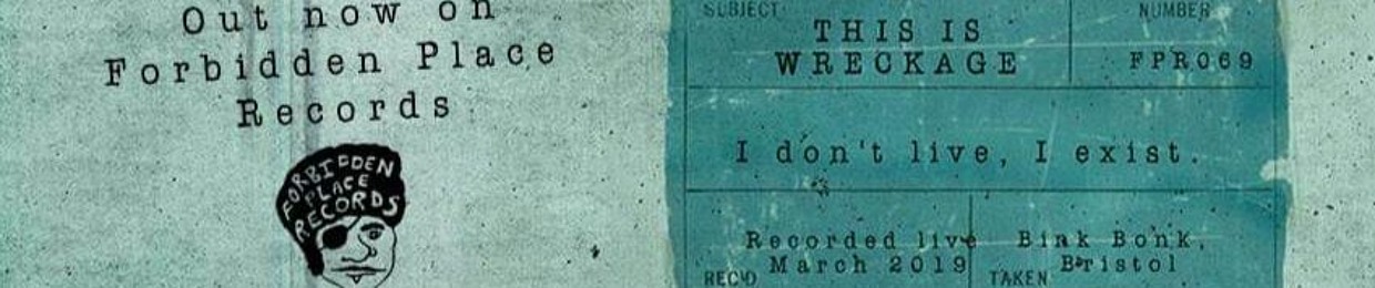 THIS IS WRECKAGE T.I.W.