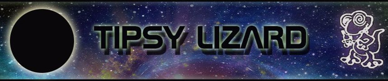 Tipsy Lizard