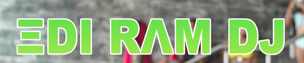 DJ EDI RAM HOT