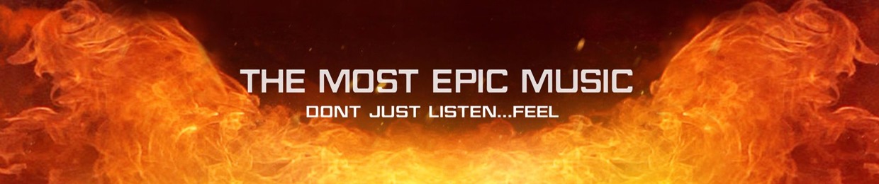 The Most Epic Music