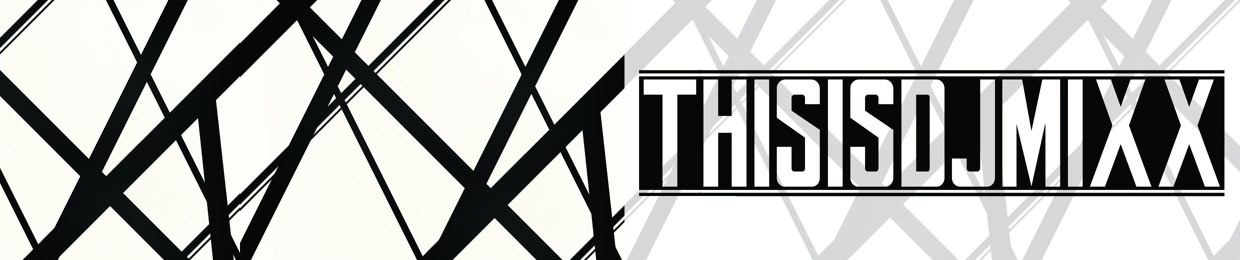 thisisdjmixx