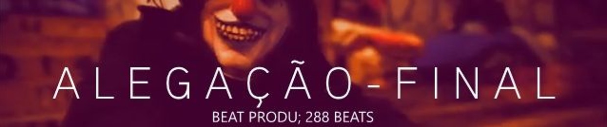 Alegacão Final ( 288 PRODUÇOES BEATS STUDIO)