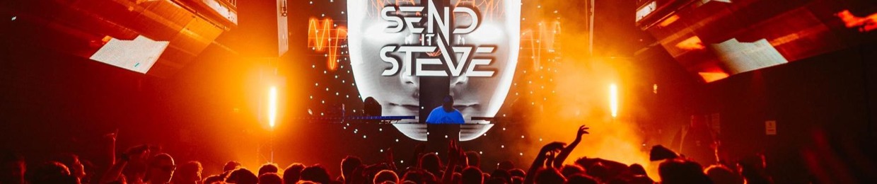 SEND IT STEVE