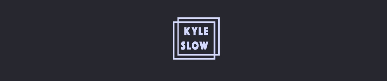 Kyle Slow