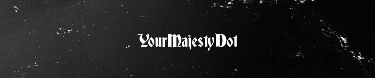 YourMajestyDot