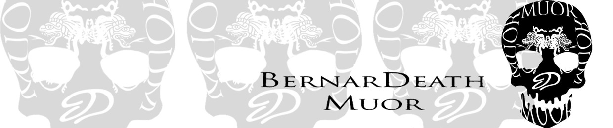 BernarDeath Muor