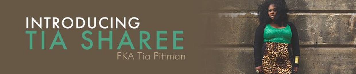 TiaSharee fka Tia Pittman