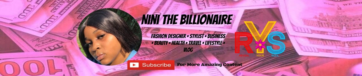 Nini The Billionaire