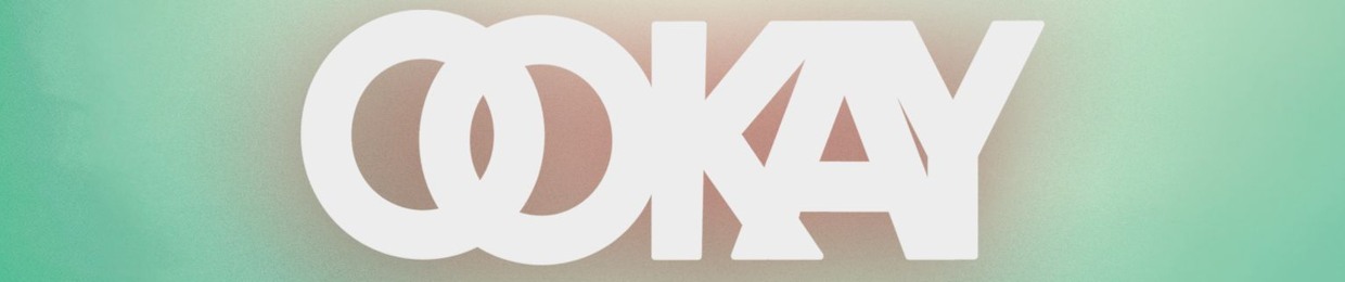 Ookay