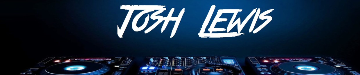 ᴰᴶJosh Lewis