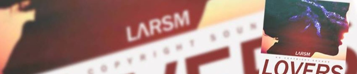 LARSM (Testing channel)