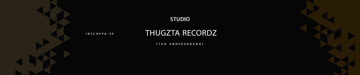 Thugzta Recordz (Tha Underground)