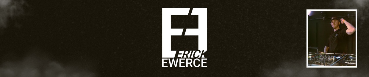 ERICK EWERCE