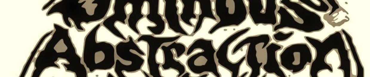 Ominous Abstraction