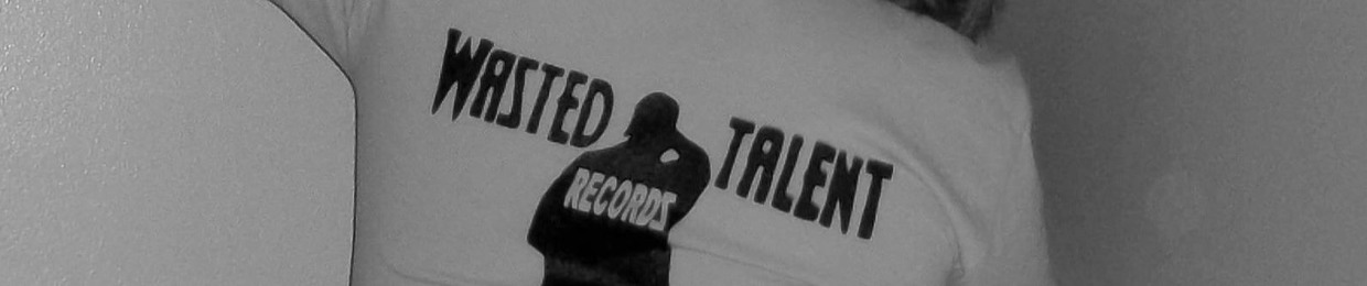 WASTED TALENT RECORDS ENT