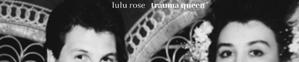 • LULU ROSE •