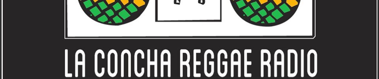 La Concha Reggae Radio