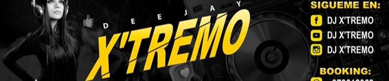 DJ X'TREMO