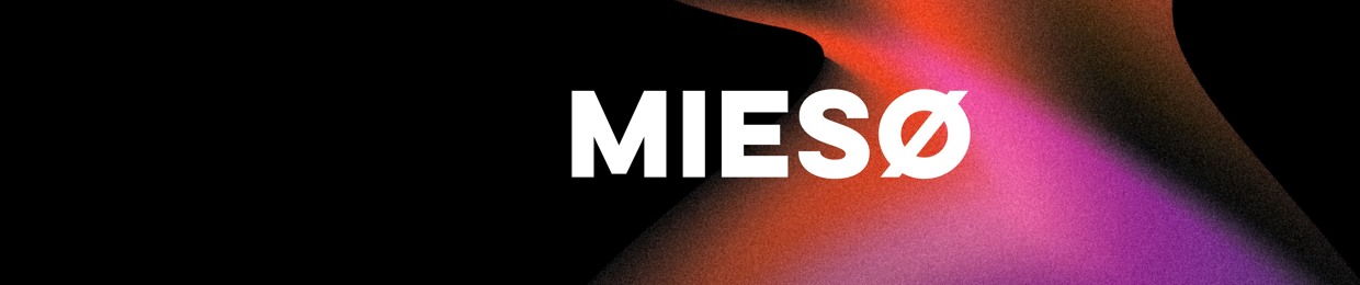 MIESØ