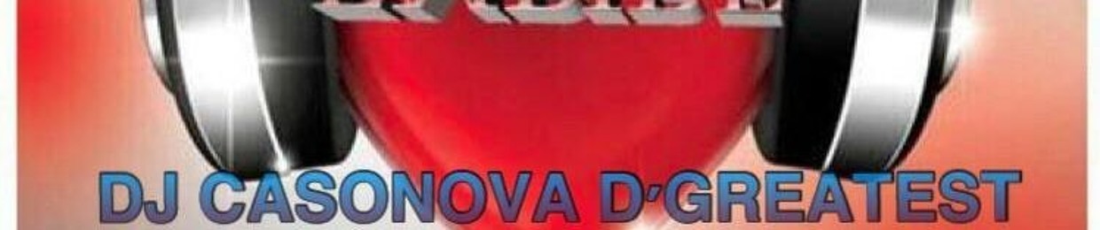 📍DJ-Casonova D'Greatest📍