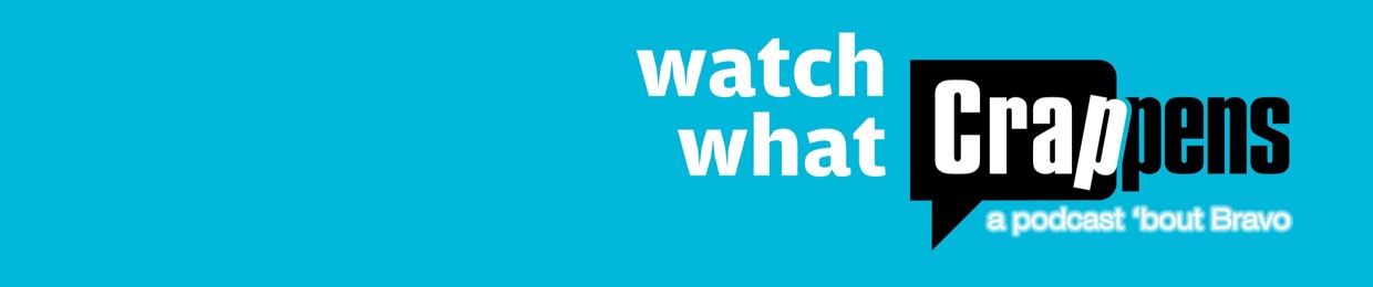 Watch What Crappens