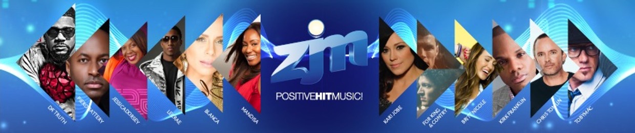 ZJM-Positive Hit Music !