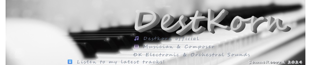 DestKorn