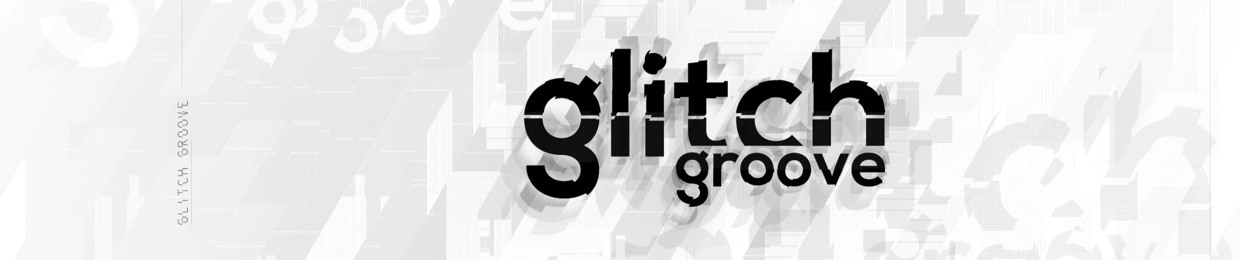 GlitchGroove