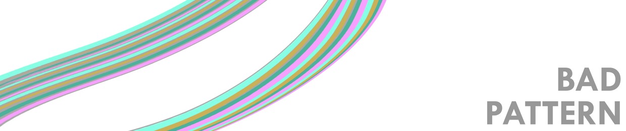 Bad Pattern
