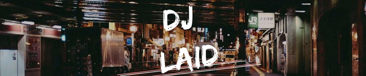 DJ Laid