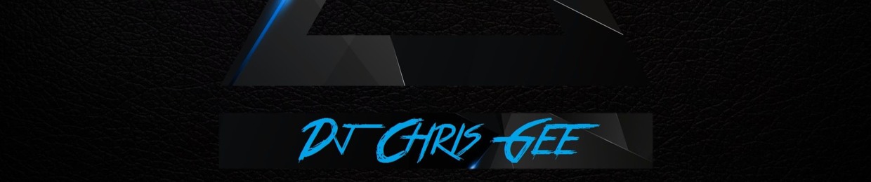 Dj Chris Gee