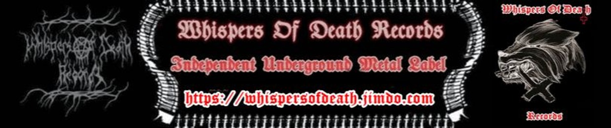 WHISPERS OF DEATH RECORDS