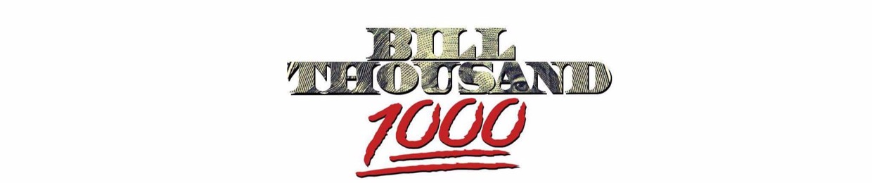 Bill_Thousand